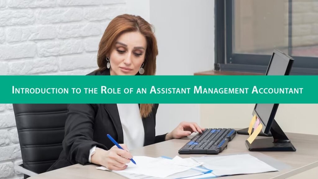 Assistant Management Accountant